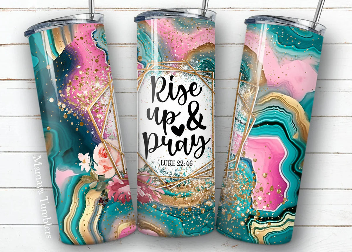Rise up and Pray  20 oz Tumbler