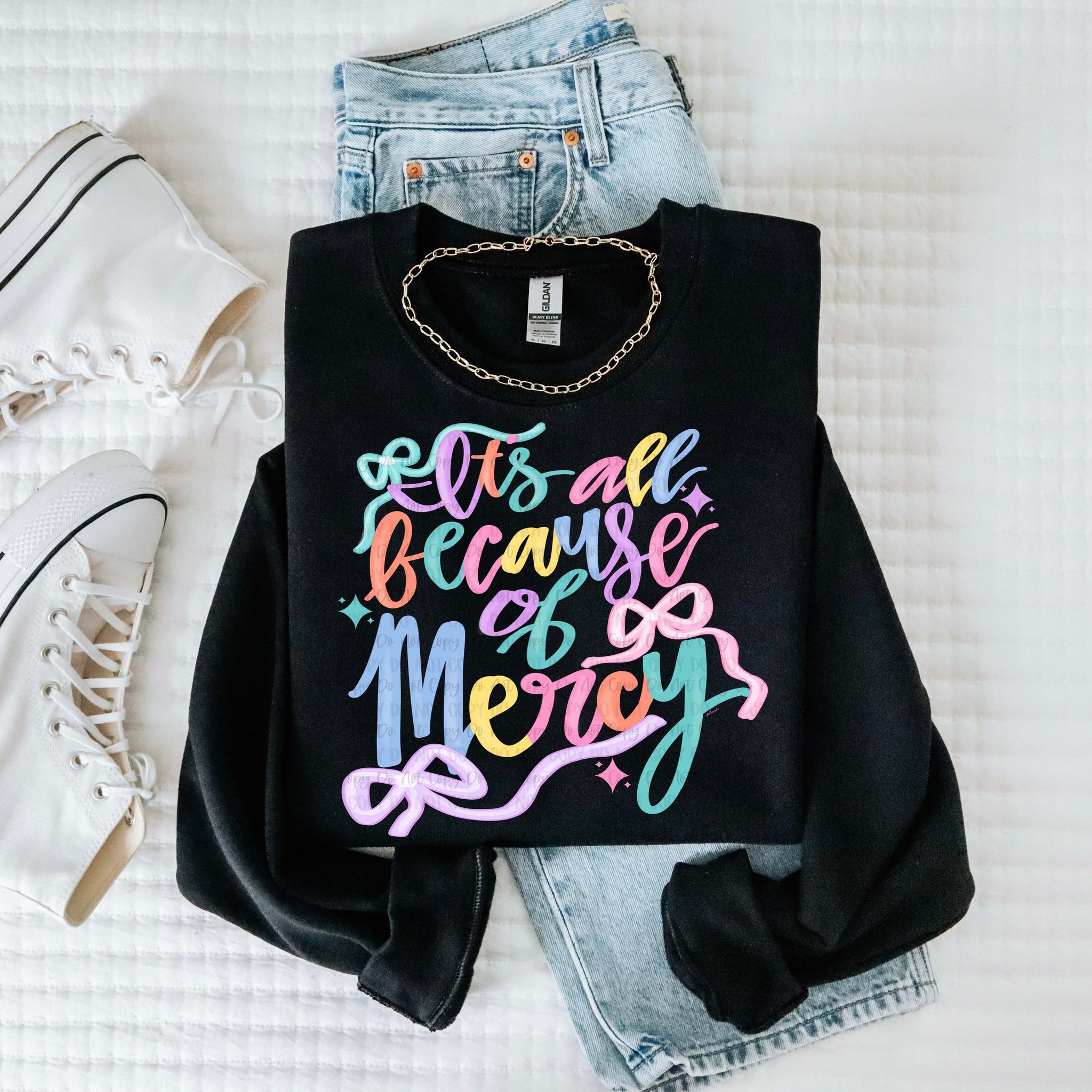 Because of Mercy Shirt graphic shirt