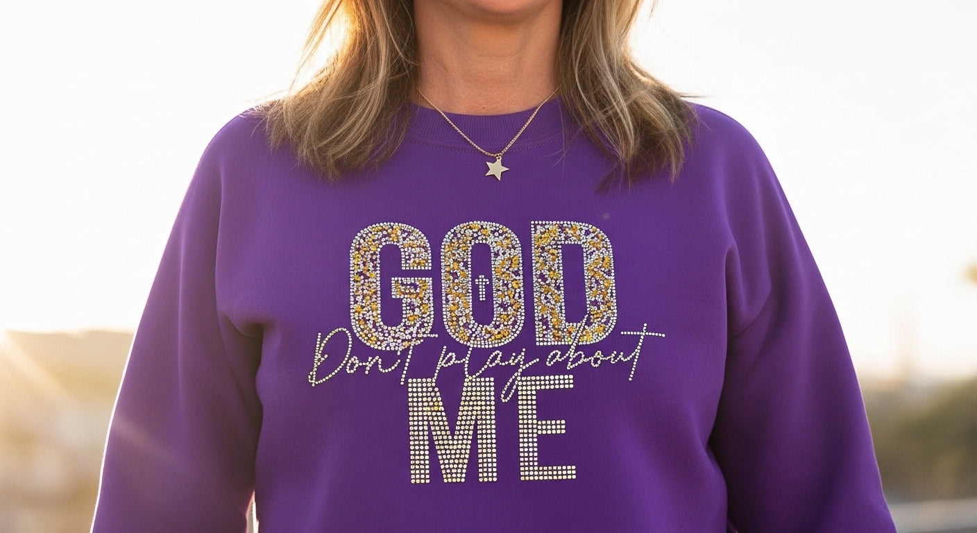 God Don't play about me Crystal and Topaz and brown rhinestone graphic shirt