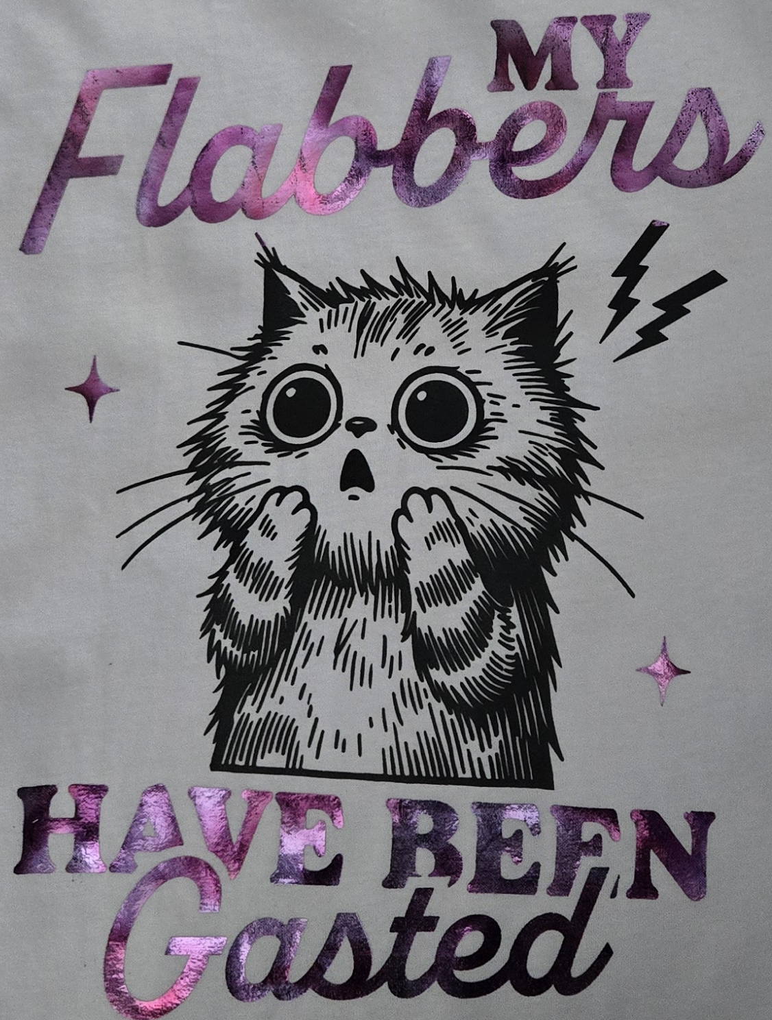 My Flabbers have been Gasted graphic shirt
